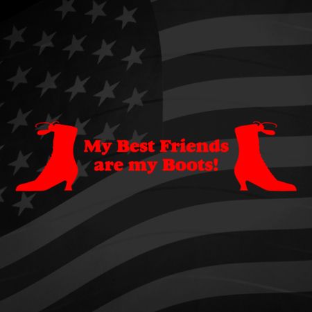 Best friends are my boots Iron on Decal